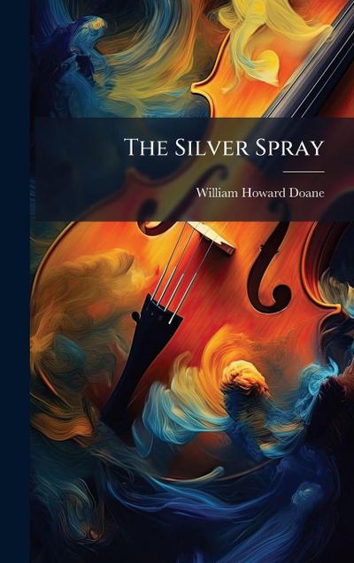 The Silver Spray