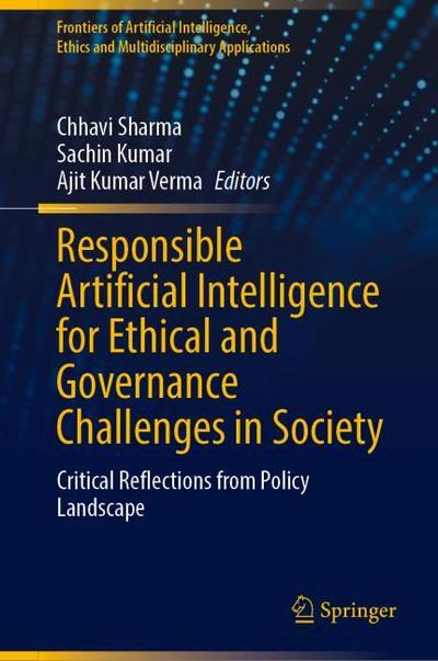 Responsible Artificial Intelligence for Ethical and Governance Challenges in Society