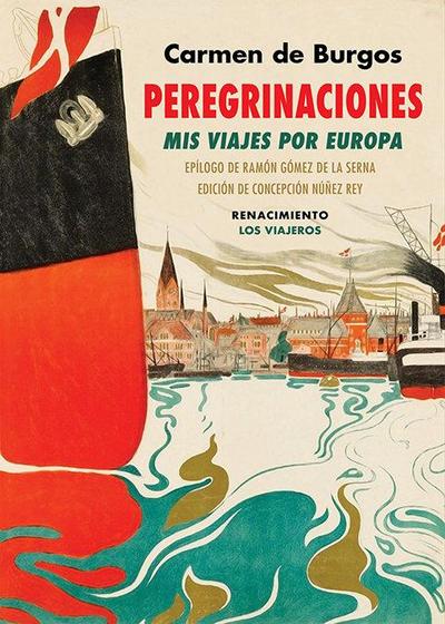Peregrinaciones : mis viajes por Europa : Suiza, Dinamarca, Suecia, Noruega, Alemania, Inglaterra, Portugal
