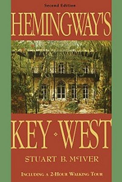 Hemingway’s Key West