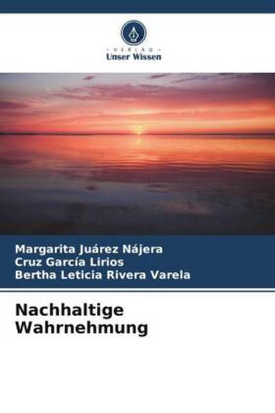 Nachhaltige Wahrnehmung