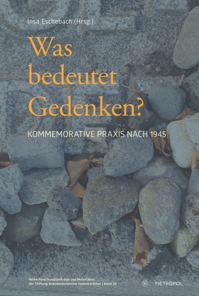 Was bedeutet Gedenken?