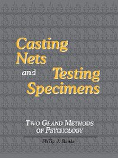 Casting Nets and Testing Specimens