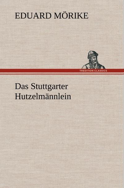 Das Stuttgarter Hutzelmännlein