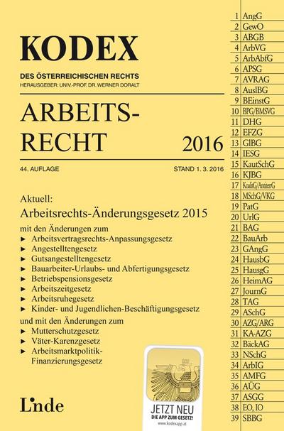 KODEX Arbeitsrecht 2016 (Kodex des Österreichischen Rechts)