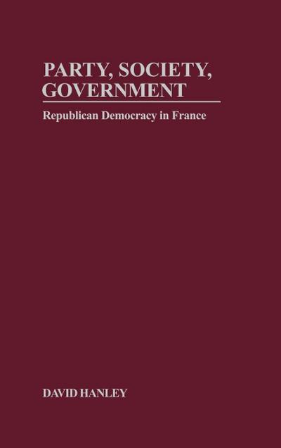 Party, Society, Government