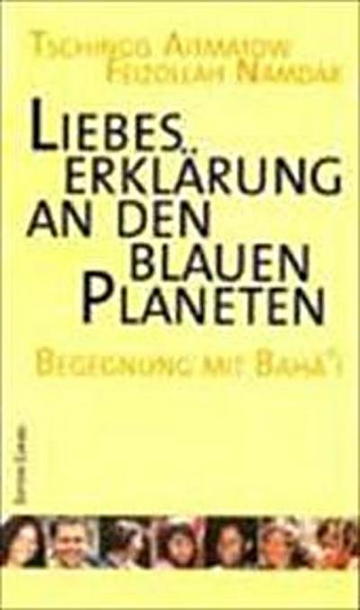 Liebeserklärung an den blauen Planeten