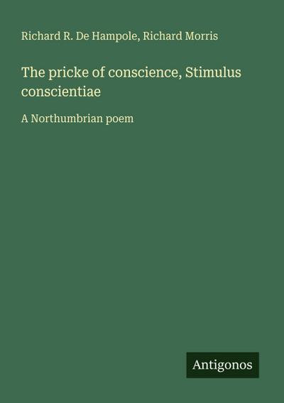 The pricke of conscience, Stimulus conscientiae