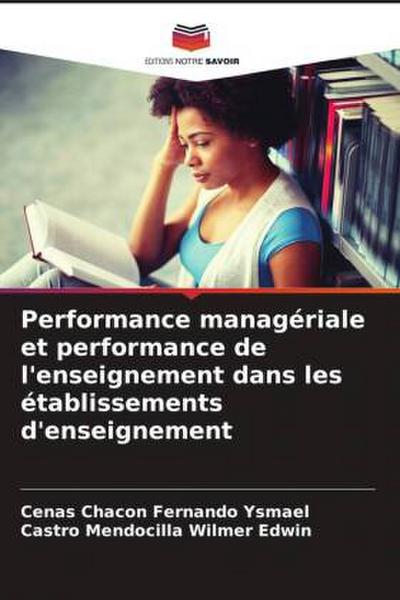 Performance managériale et performance de l’enseignement dans les établissements d’enseignement