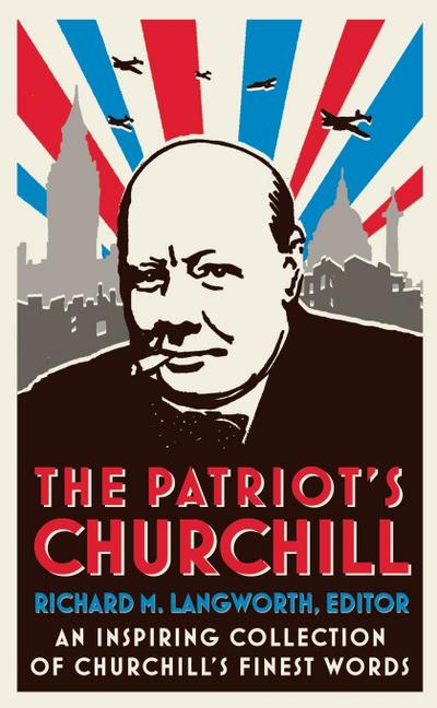 The Patriots Churchill