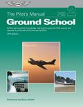 Pilot’s Manual: Ground School