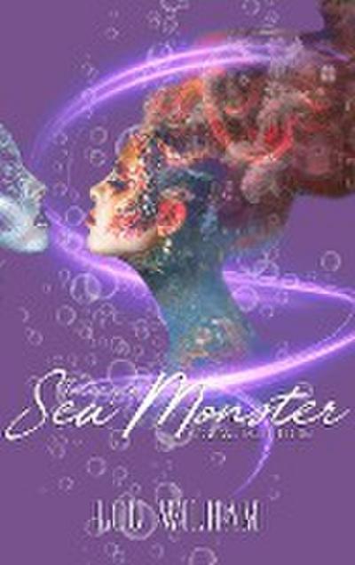 Tales of a Sea Monster (Tales of the Sea, #3)