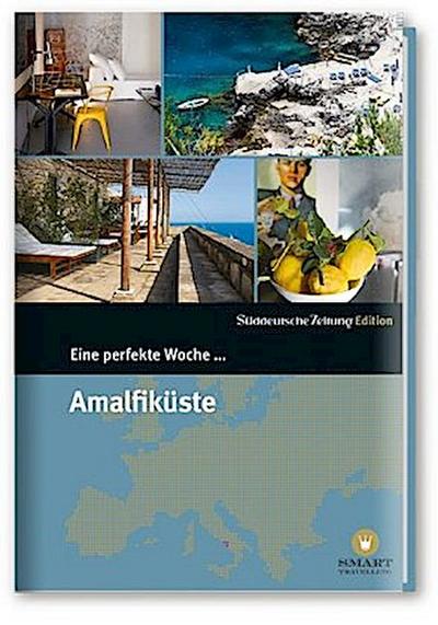 Eine perfekte Woche... an der Amalfiküste