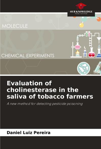 Evaluation of cholinesterase in the saliva of tobacco farmers