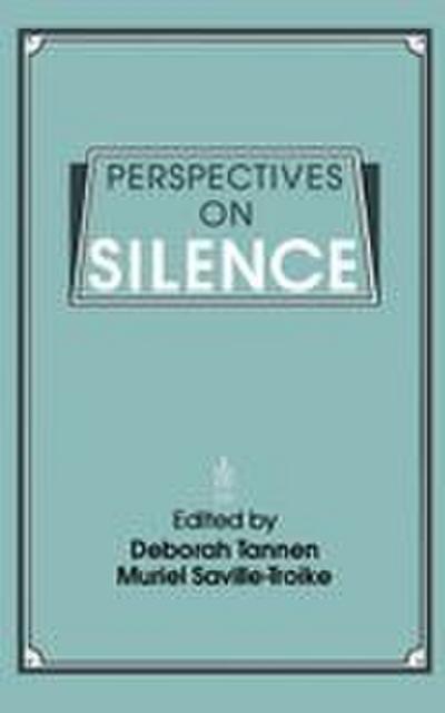 Perspectives on Silence