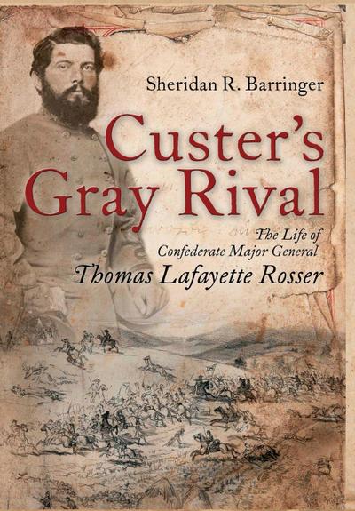 Custer’s Gray Rival