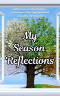 My Season Reflections