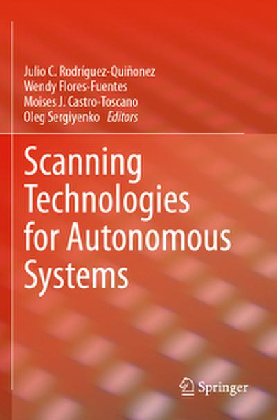Scanning Technologies for Autonomous Systems
