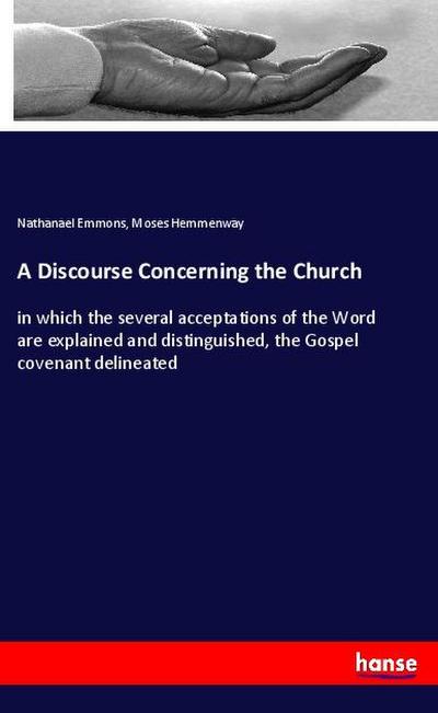 A Discourse Concerning the Church