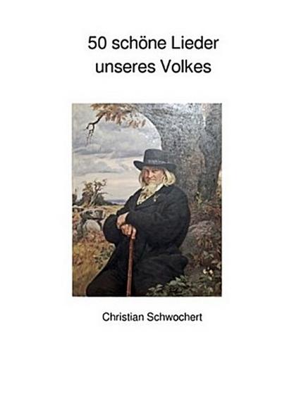 50 schöne Lieder unseres Volkes