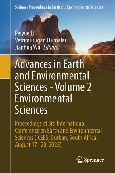 Advances in Earth and Environmental Sciences - Volume 2 Environmental Sciences