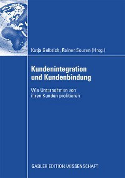 Kundenintegration und Kundenbindung