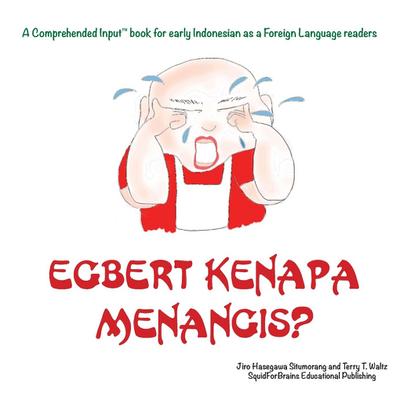 Egbert Kenapa Menangis?
