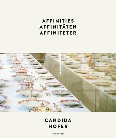 Candida Höfer - Affinitäten