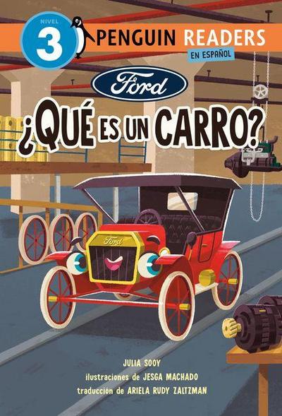 Ford: ¿Qué Es Un Carro? (Ford: What Is a Car? Spanish Edition)