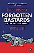 Forgotten Bastards of the Eastern Front