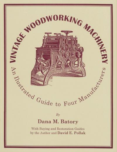 Vintage Woodworking Machinery