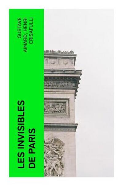 Les invisibles de Paris