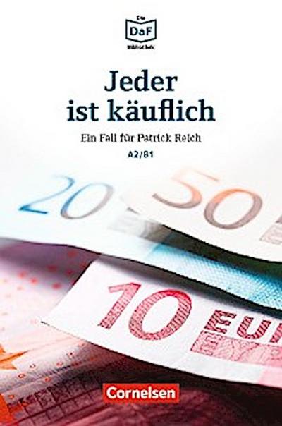 Die DaF-Bibliothek / A2/B1 - Jeder ist käuflich