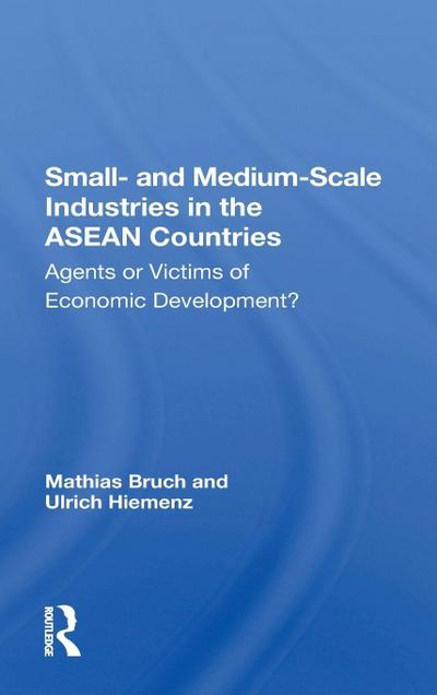 Small And Mediumscale Industries In The Asean Countries