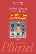Les 100 clés de l’Afrique