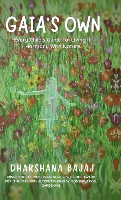 Gaia’s Own