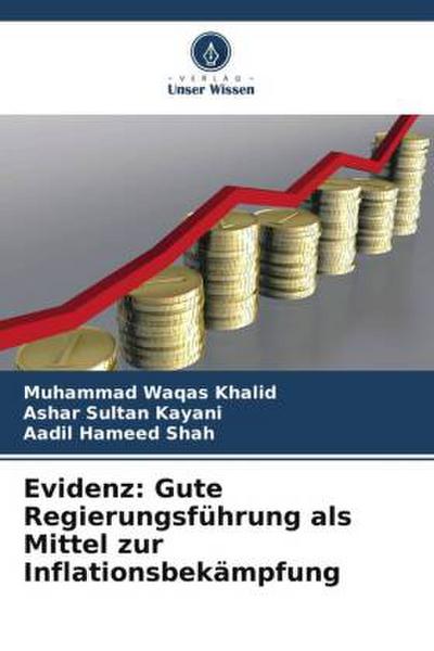 Evidenz: Gute Regierungsführung als Mittel zur Inflationsbekämpfung