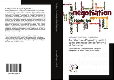 Architecture d’agent hybride à comportement tempéramental et Rationnel