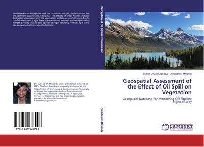 Geospatial Assessment of the Effect of Oil Spill on Vegetation