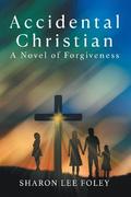 Accidental Christian