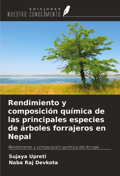Rendimiento y composición química de las principales especies de árboles forrajeros en Nepal