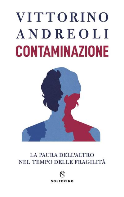 Contaminazione. La paura dell’altro nel tempo delle fragilità