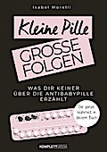 Kleine Pille, große Folgen