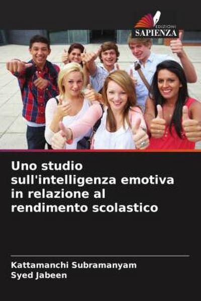 Uno studio sull’intelligenza emotiva in relazione al rendimento scolastico
