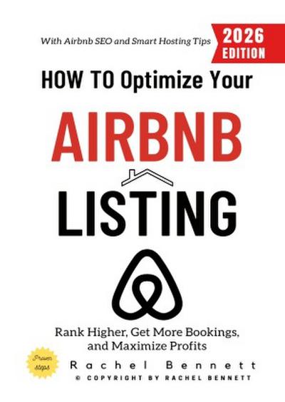 How to Optimize Your Airbnb Listing: