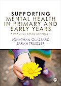 Supporting Mental Health in Primary and Early Years