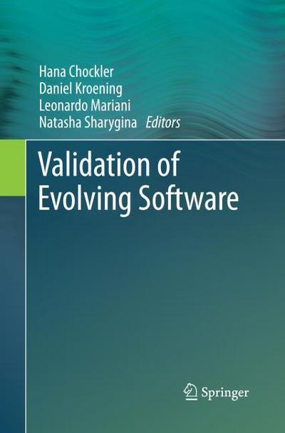Validation of Evolving Software