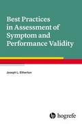 Best Practices in Assessment of Symptom and Perfor