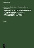 Jahrbuch des Instituts für Wirtschaftswissenschaften. Band 7