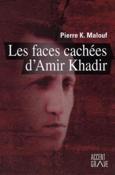 Les faces cachees d’Amir Khadir